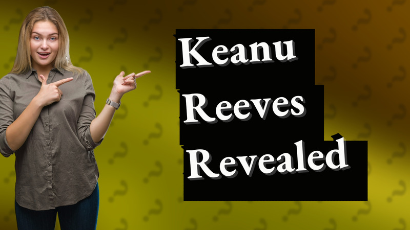 Keanu Reeves Revealed