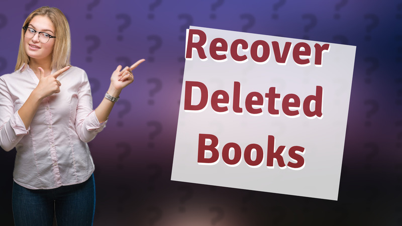 Recover Deleted Books