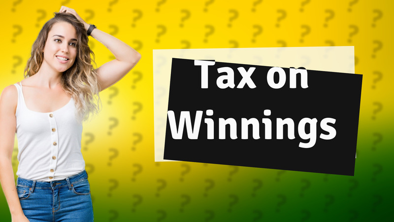 Tax on Winnings