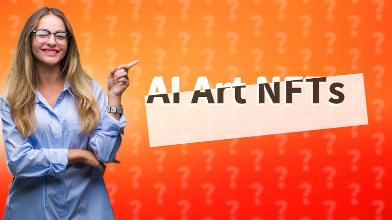AI Art NFTs