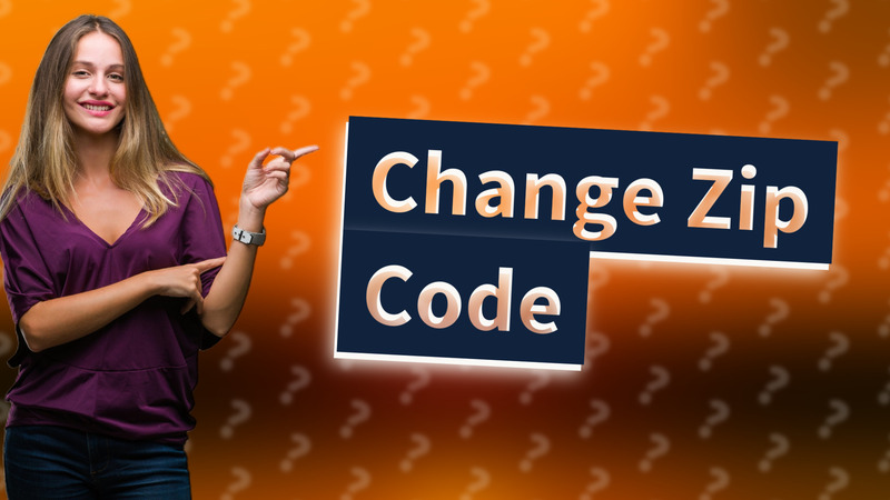 Change Zip Code