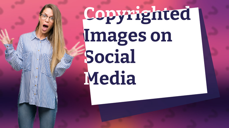 Copyrighted Images on Social Media