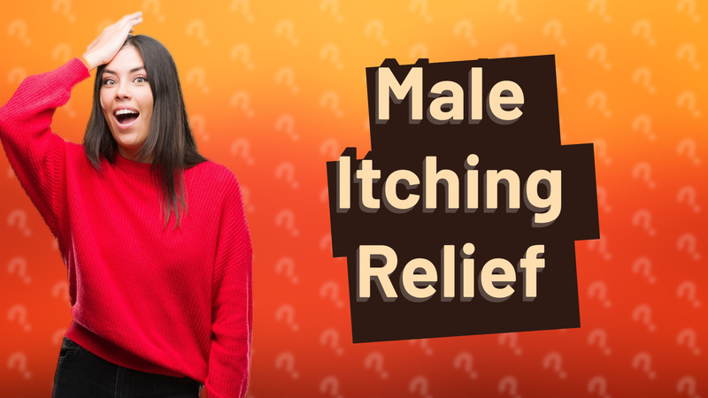 Male Itching Relief