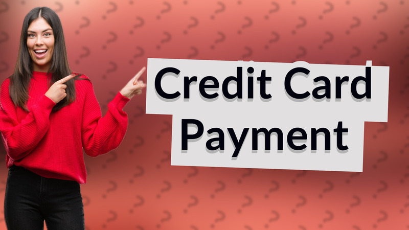 Credit Card Payment