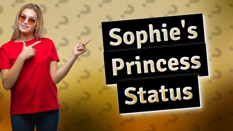 Sophie's Princess Status