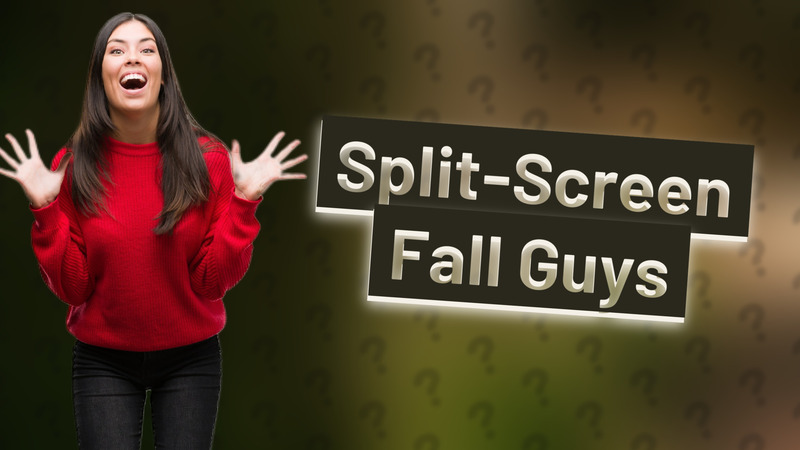 Split-Screen Fall Guys