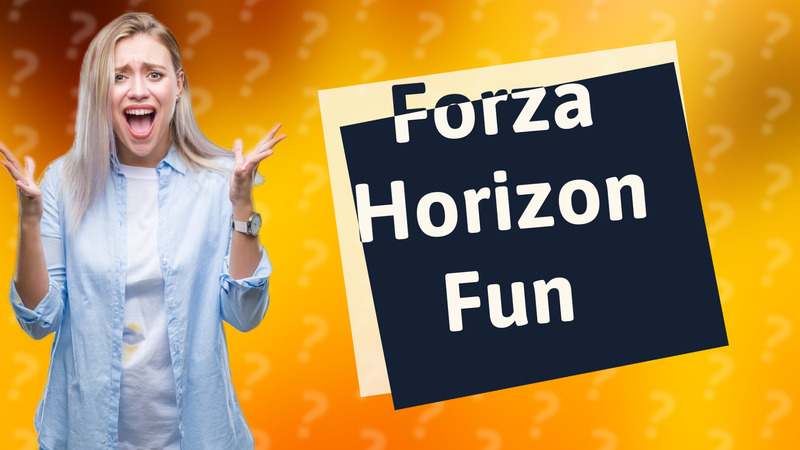 Forza Horizon Fun