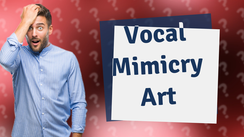 Vocal Mimicry Art