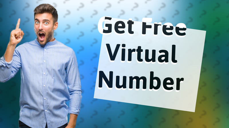 Get Free Virtual Number