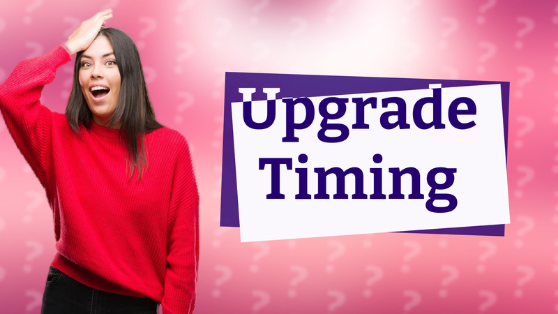 Upgrade Timing