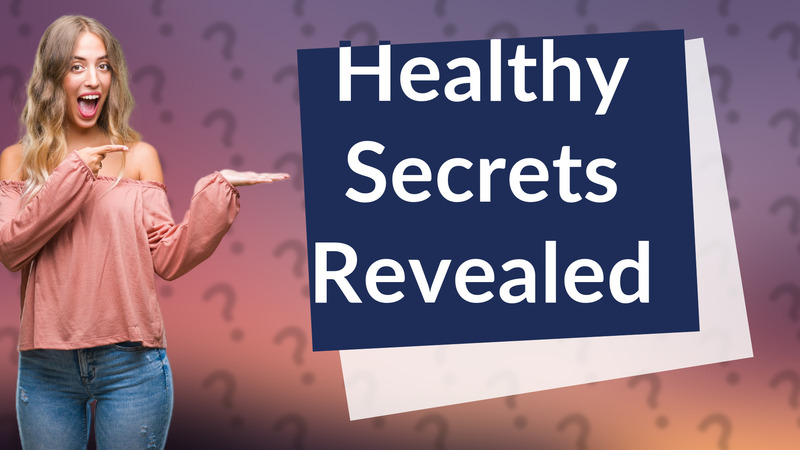 Healthy Secrets Revealed