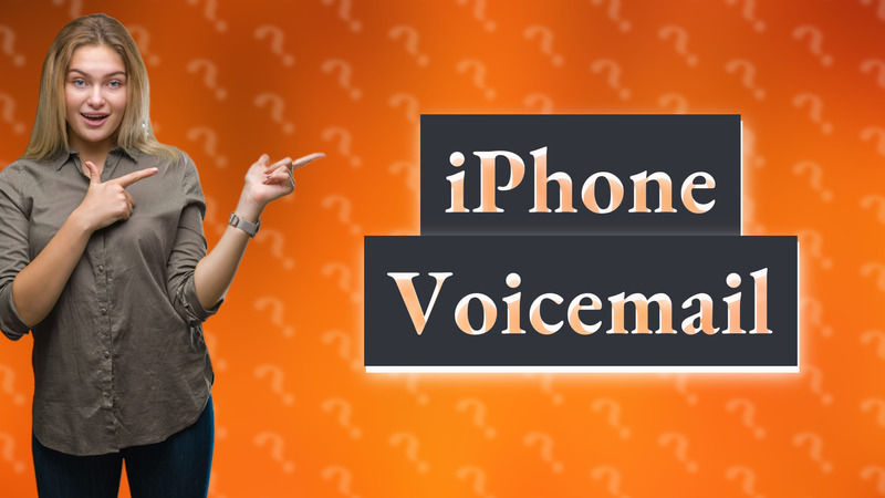 iPhone Voicemail