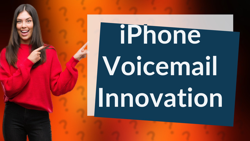 iPhone Voicemail Innovation