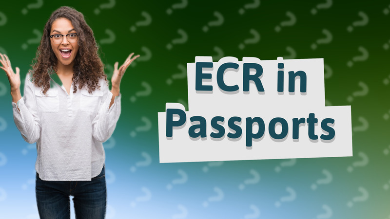 ECR in Passports