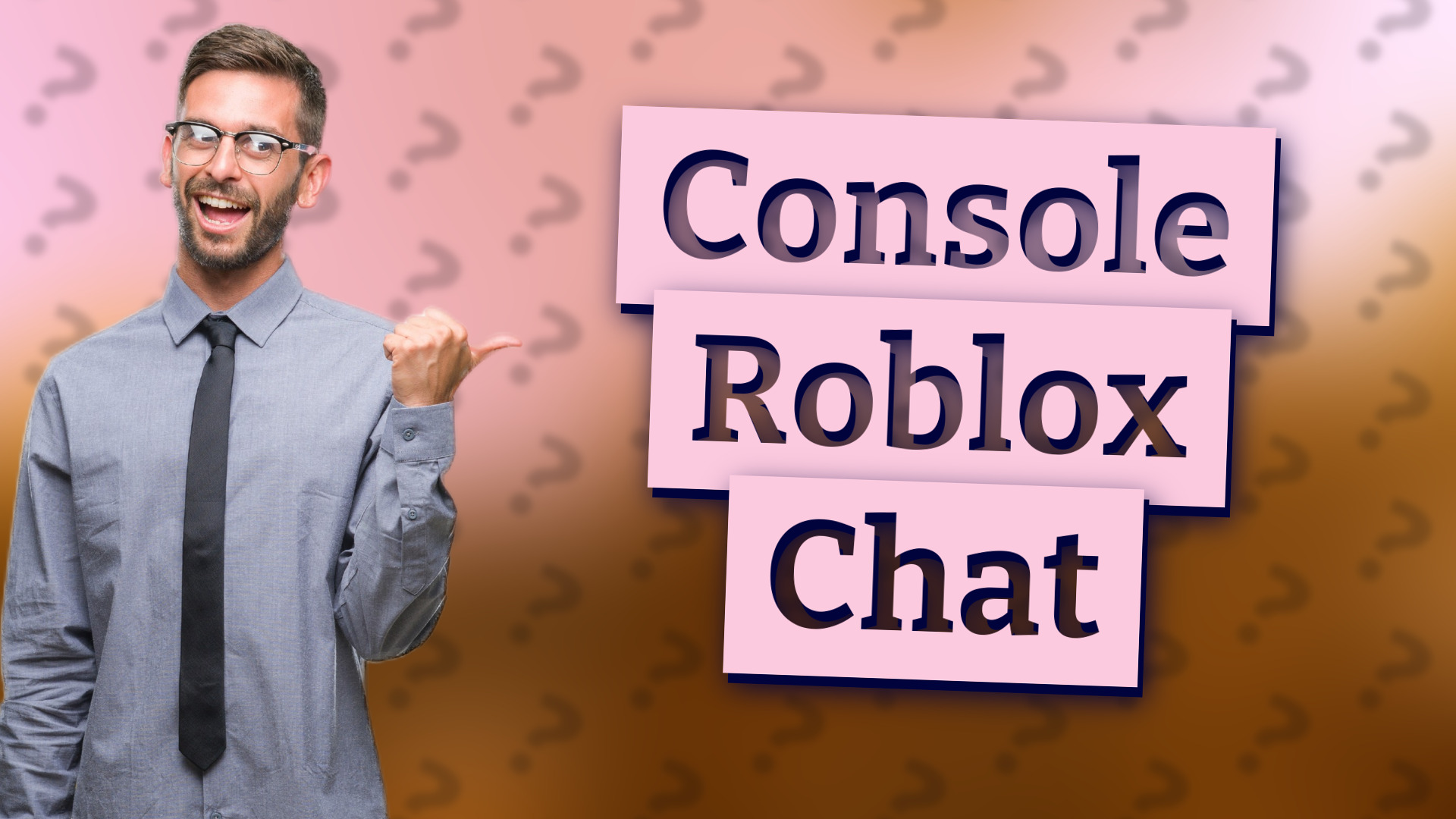 Console Roblox Chat