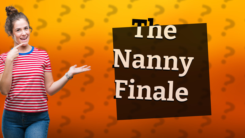 The Nanny Finale