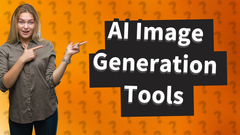 AI Image Generation Tools