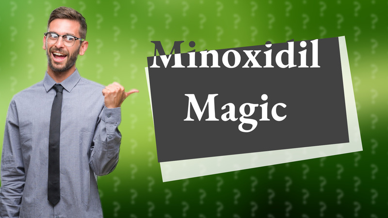 Minoxidil Magic