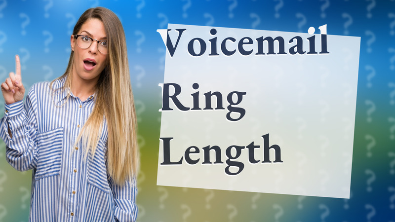 Voicemail Ring Length