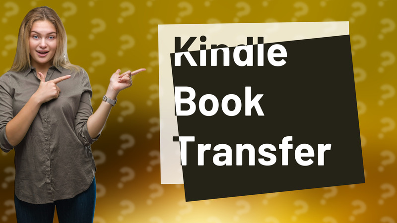 Kindle Book Transfer