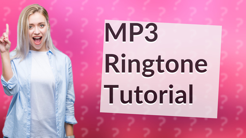MP3 Ringtone Tutorial