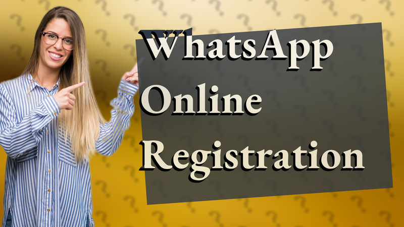 WhatsApp Online Registration
