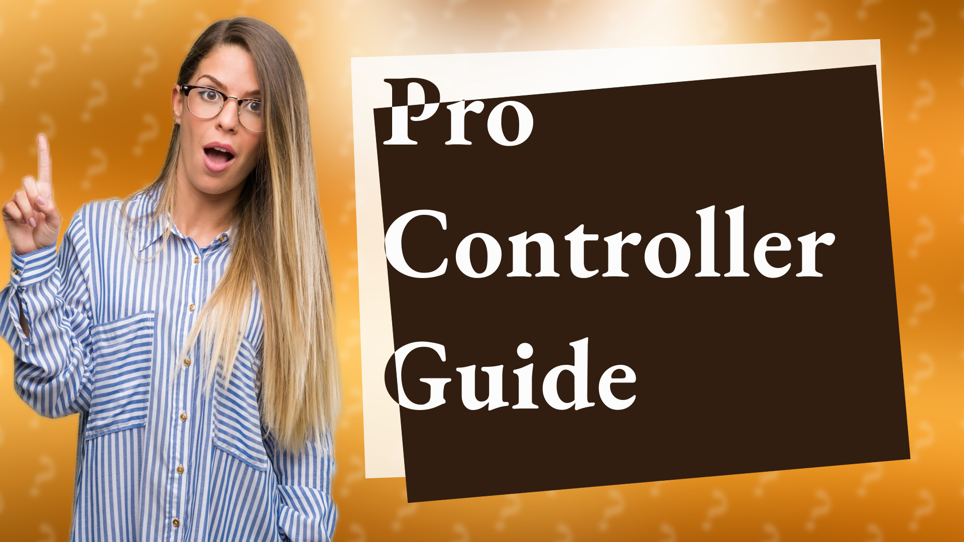 Pro Controller Guide