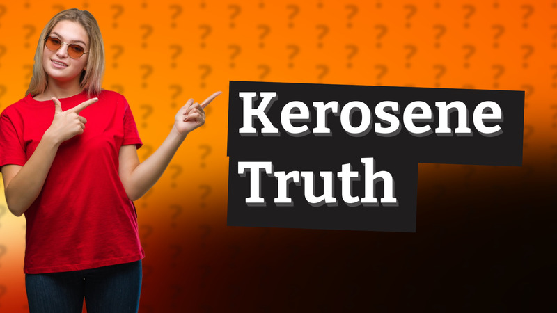 Kerosene Truth