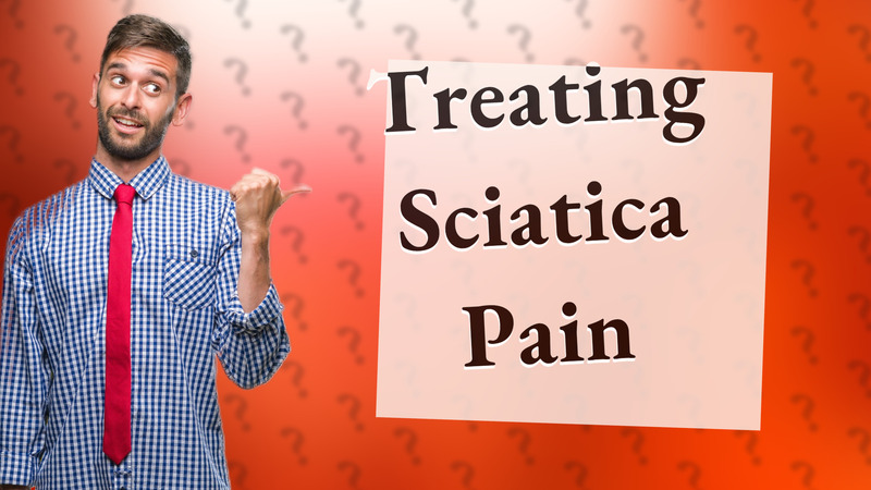 Treating Sciatica Pain
