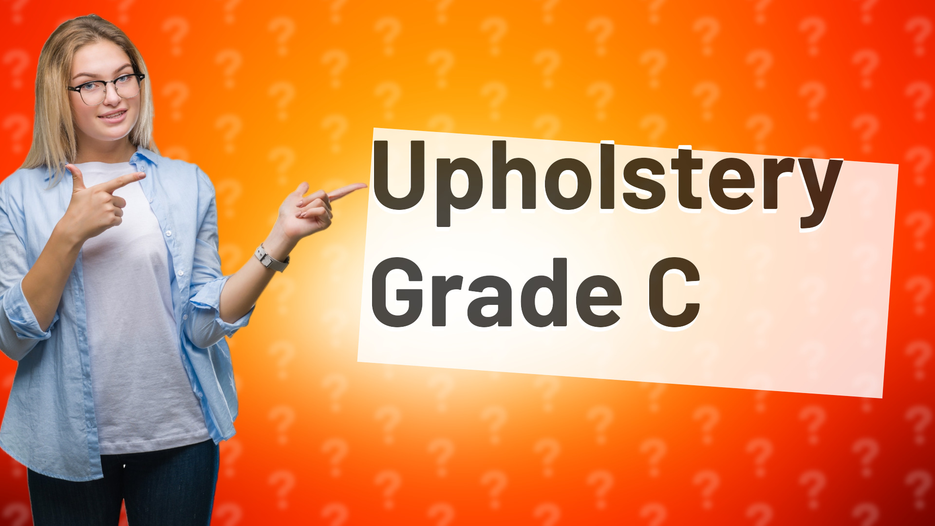 Upholstery Grade C