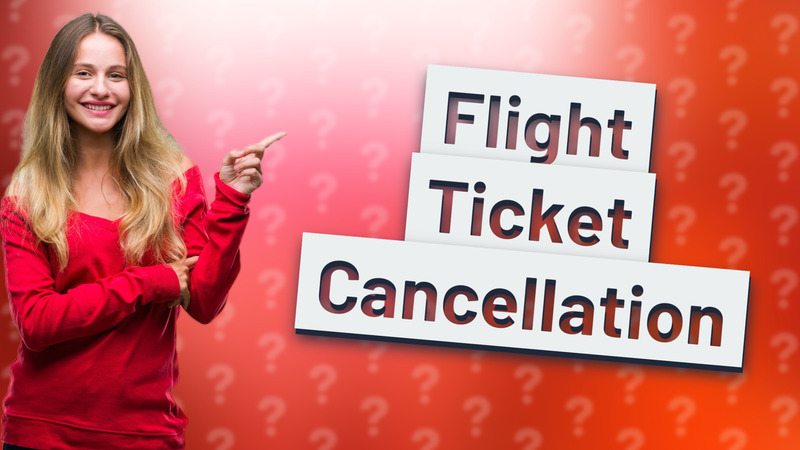 Flight Ticket Cancellation