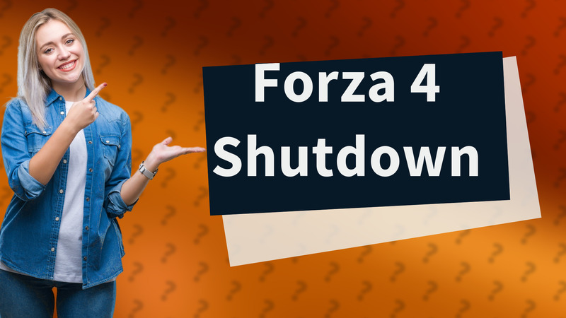 Forza 4 Shutdown
