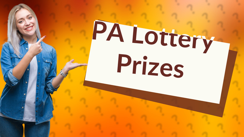 PA Lottery Prizes
