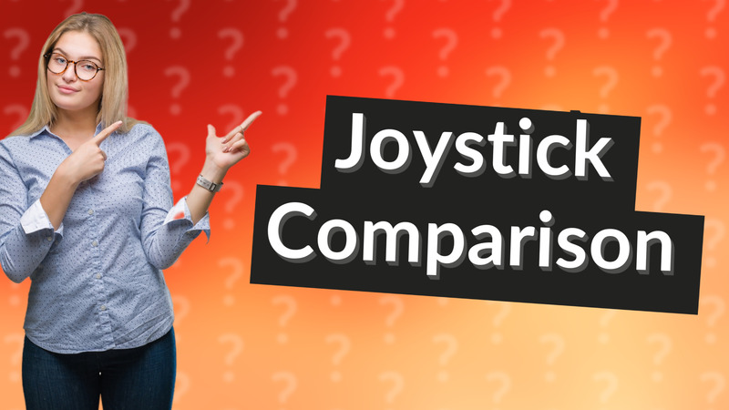 Joystick Comparison