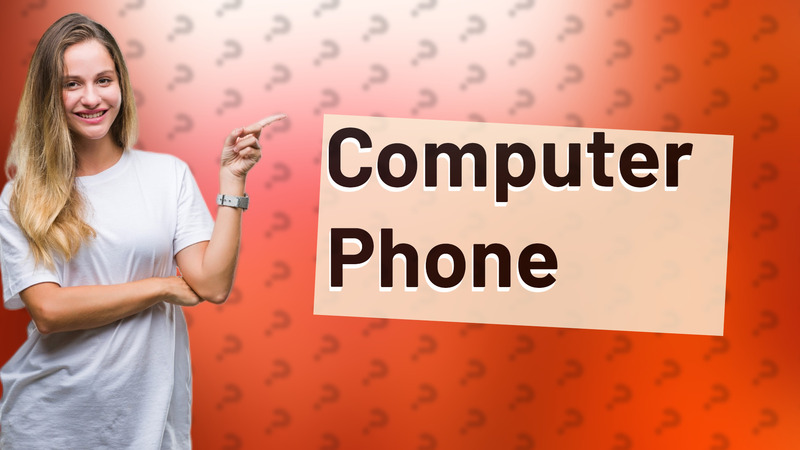 Computer Phone