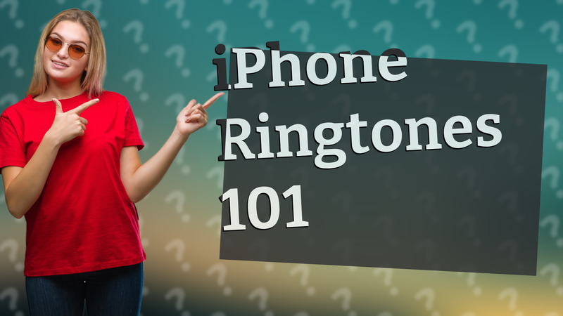 iPhone Ringtones 101