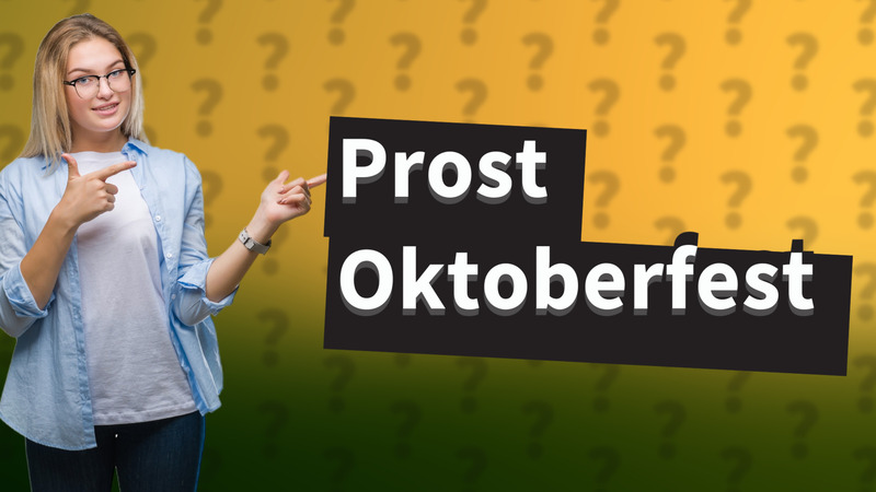 Prost Oktoberfest