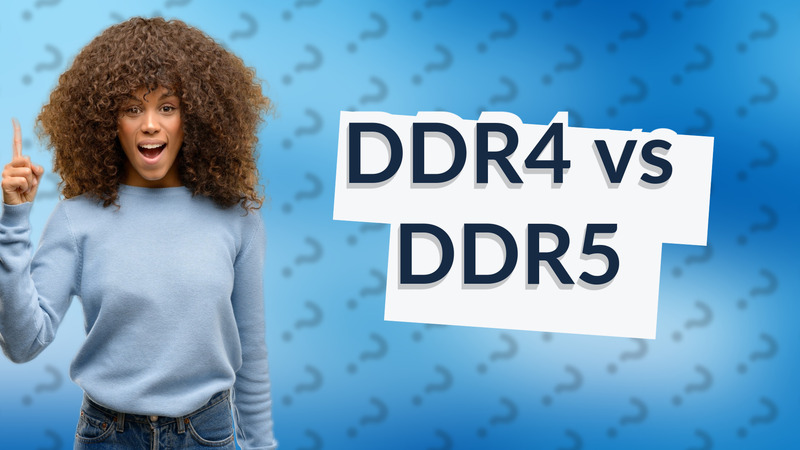 DDR4 vs DDR5