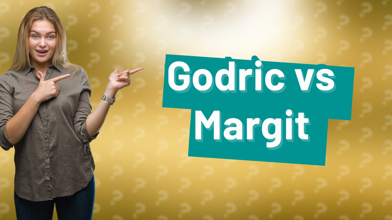 Godric vs Margit