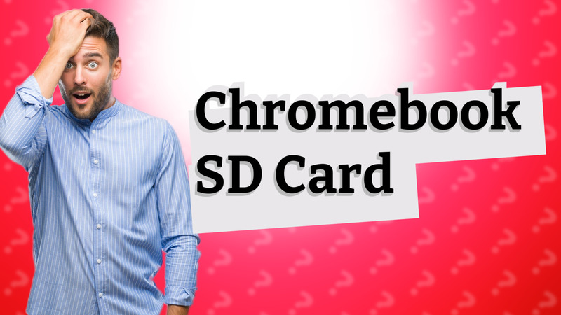 Chromebook SD Card