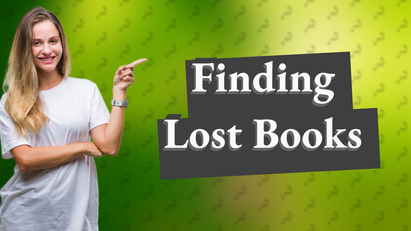 Finding Lost Books