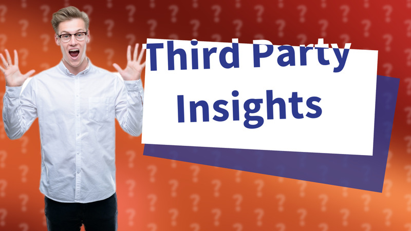 Third Party Insights