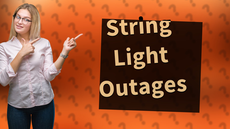 String Light Outages