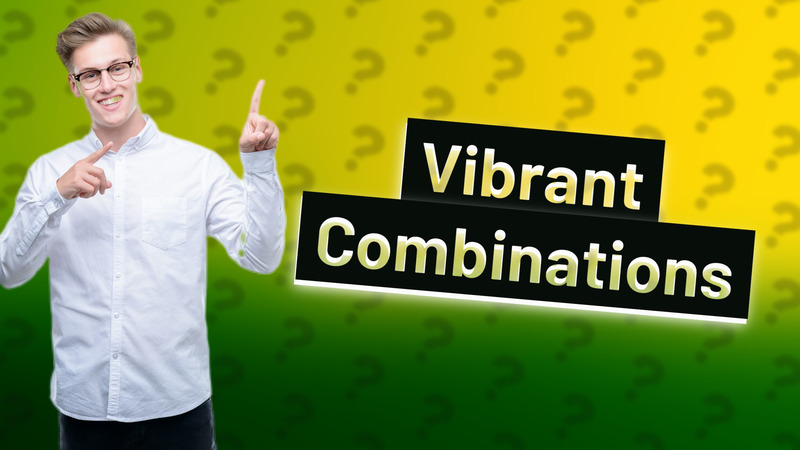 Vibrant Combinations