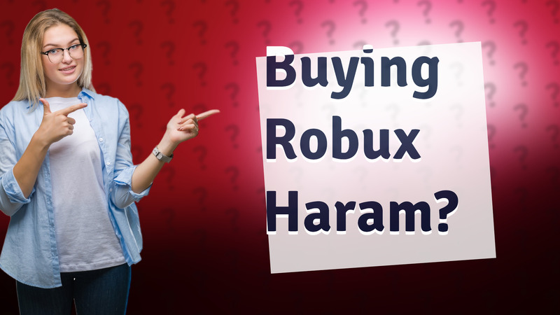 Buying Robux Haram?