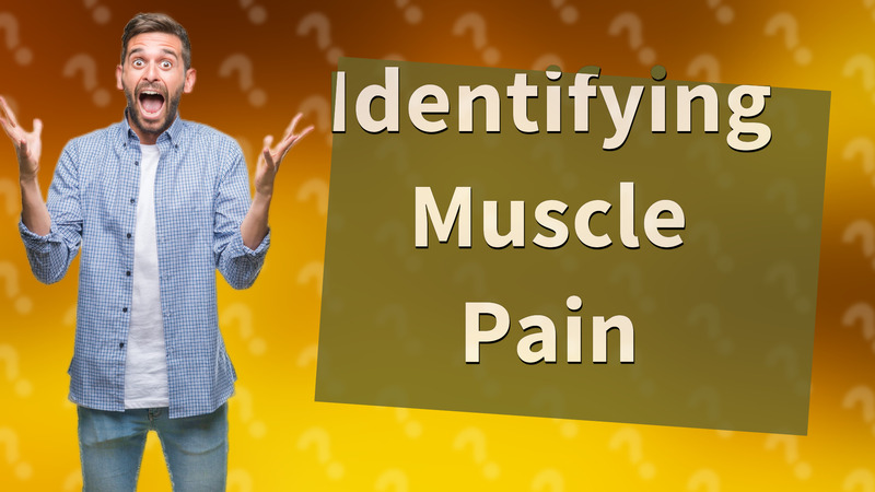 Identifying Muscle Pain