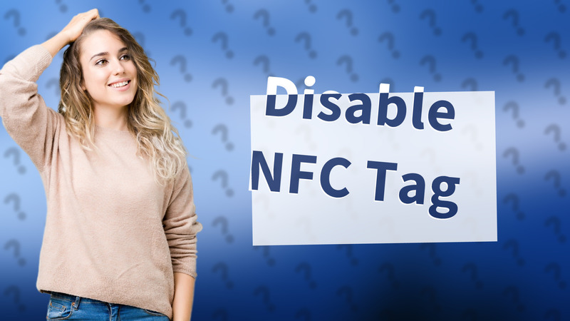 Disable NFC Tag