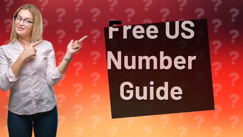 Free US Number Guide