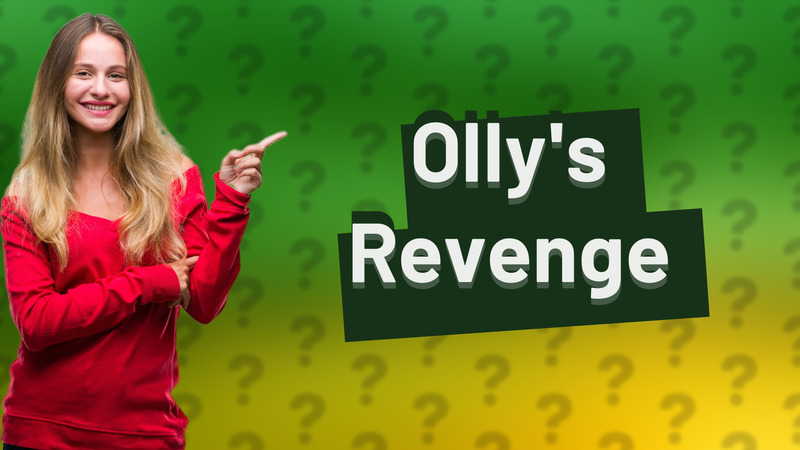 Olly's Revenge
