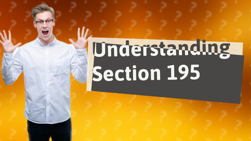 Understanding Section 195